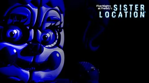Five Nights At Freddy's: Sister Location