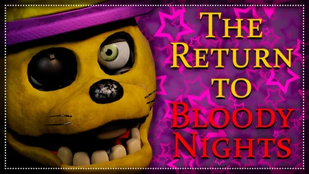 The Return to Bloody Nights