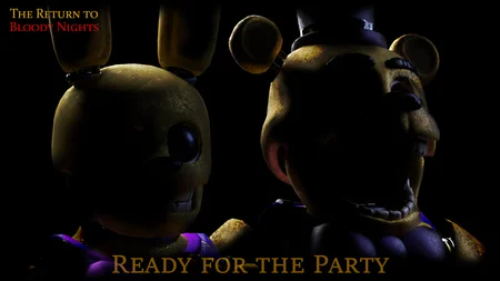 Spring Bonnie and Fredbear in the dark with 'Ready for the Party' text in The Return to Bloody Nights