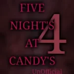 Five Nights at Candy's 4.FanGame