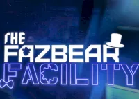 The Fazbear Facility_Fangame